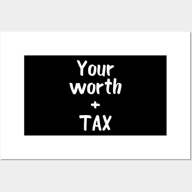 Your worth Wall Art by Word and Saying